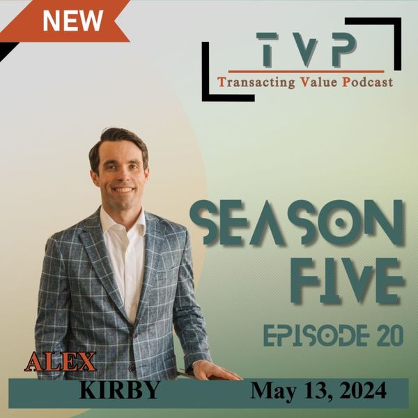 Podcast: Transacting Value